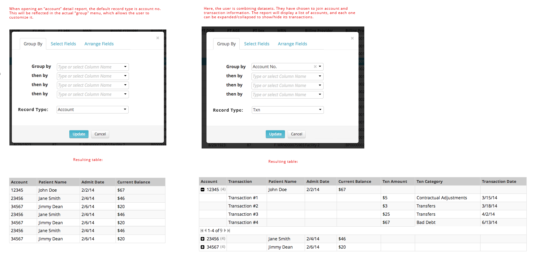 Picture of the group by selection interface and the reports that result from two selections.